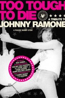Profilový obrázek - Too Tough to Die: A Tribute to Johnny Ramone