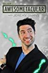 Awesometacular with Jeremy Jahns  - Awesometacular with Jeremy Jahns