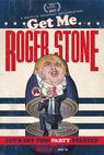 Get Me Roger Stone 
