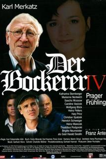 Profilový obrázek - Bockerer IV - Prager Frühling, Der
