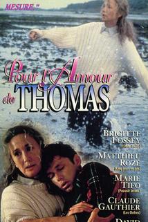 Profilový obrázek - Pour l'amour de Thomas