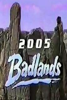 Badlands 2005
