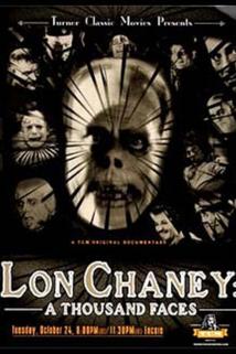 Profilový obrázek - Lon Chaney: A Thousand Faces