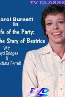 Profilový obrázek - Life of the Party: The Story of Beatrice