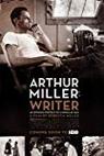 Arthur Miller: Writer 