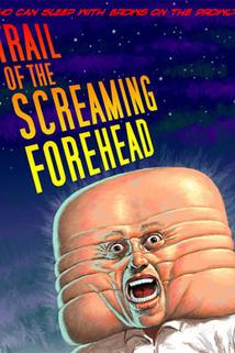 Profilový obrázek - Trail of the Screaming Forehead