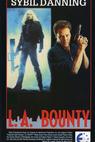 L.A. Bounty (1989)