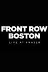 Front Row Boston: Live at Fraser (2017-2018) (2017)
