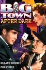 Big Town After Dark 