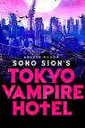 Tokyo Vampire Hotel 
