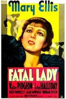 Fatal Lady  - Fatal Lady