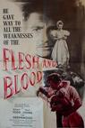 Flesh & Blood (1951)