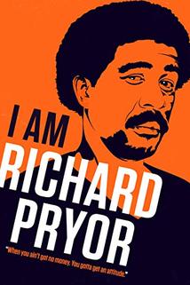I Am Richard Pryor  - I Am Richard Pryor