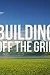 Building Off the Grid (2016-2018)
