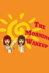 The Morning Wakeup