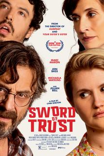 Sword of Trust  - Sword of Trust