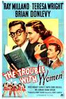 The Trouble with Women 