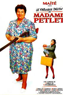 Profilový obrázek - Fabuleux destin de Madame Petlet, Le