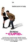 Screw Cupid (2008)
