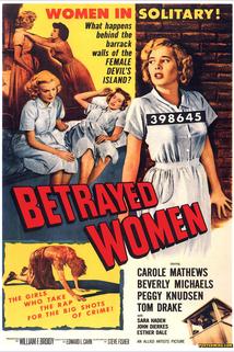 Betrayed Women  - Betrayed Women
