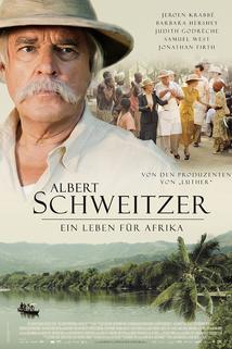 Albert Schweitzer  - Albert Schweitzer