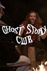 Ghost Story Club 