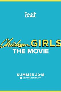 Chicken Girls: The Movie