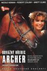Odvážný hřebec Archer (1985)