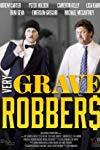 Very Grave Robbers  - Very Grave Robbers
