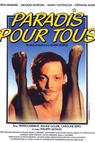 Paradis pour tous (1982)