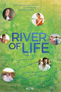 Řeka života  - Fluss des Lebens