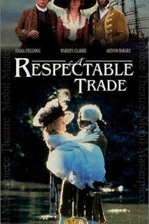 A Respectable Trade  - A Respectable Trade