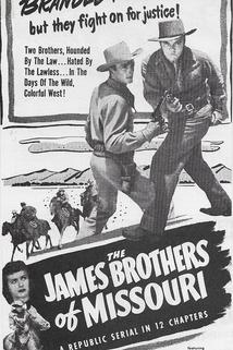 The James Brothers of Missouri 