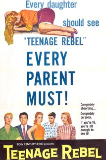 Teenage Rebel  - Teenage Rebel