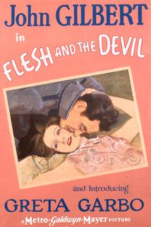 Tělo a ďábel  - Flesh and the Devil