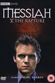 Mesiáš  - Messiah: The Rapture