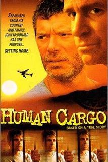 Nebezpečný kontrakt  - Escape: Human Cargo