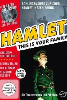 Profilový obrázek - Hamlet: This Is Your Family