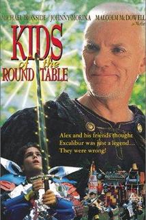 Malí rytíři kulatého stolu  - Kids of the Round Table