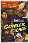 The Gambler and the Lady 