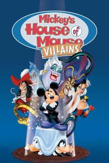 Profilový obrázek - Mickey's House of Villains