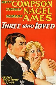 Three Who Loved