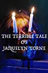 Profilový obrázek - The Terrible Tale of Jacquelyn Torne