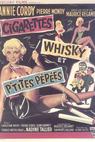 Cigarettes, whisky et petites pépées 