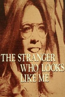 The Stranger Who Looks Like Me  - The Stranger Who Looks Like Me