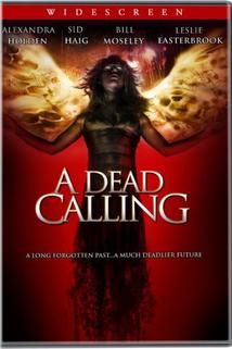 Dead Calling, A  - Dead Calling, A