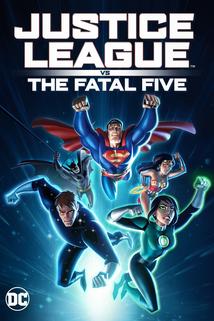 Justice League vs the Fatal Five  - Justice League vs the Fatal Five