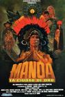 Manoa, la ciudad de oro (1999)