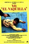 Yo, 'El Vaquilla' (1985)