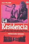 Residencia, La (1969)